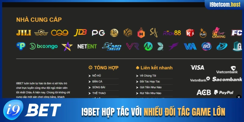 I9BET hợp tác với nhiều đối tác game lớn