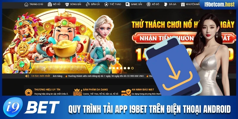 Quy trình cài đặt phần mềm cá cược trên Android