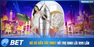 xổ số siêu tốc I9BET